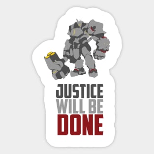 Justice Will Be Done Sticker